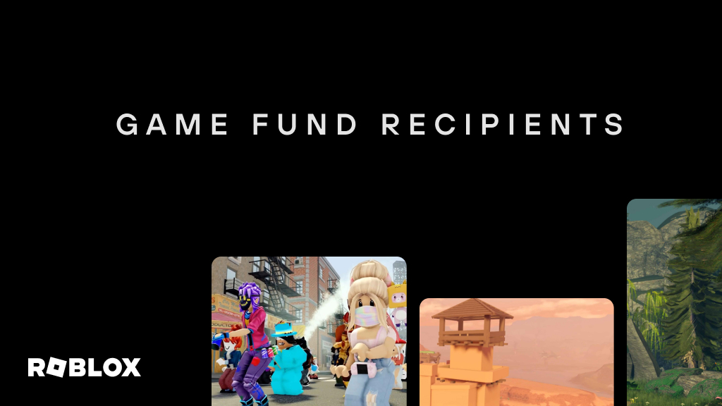 News From GDC: Introducing the Next Game Fund Recipients - Roblox Blog